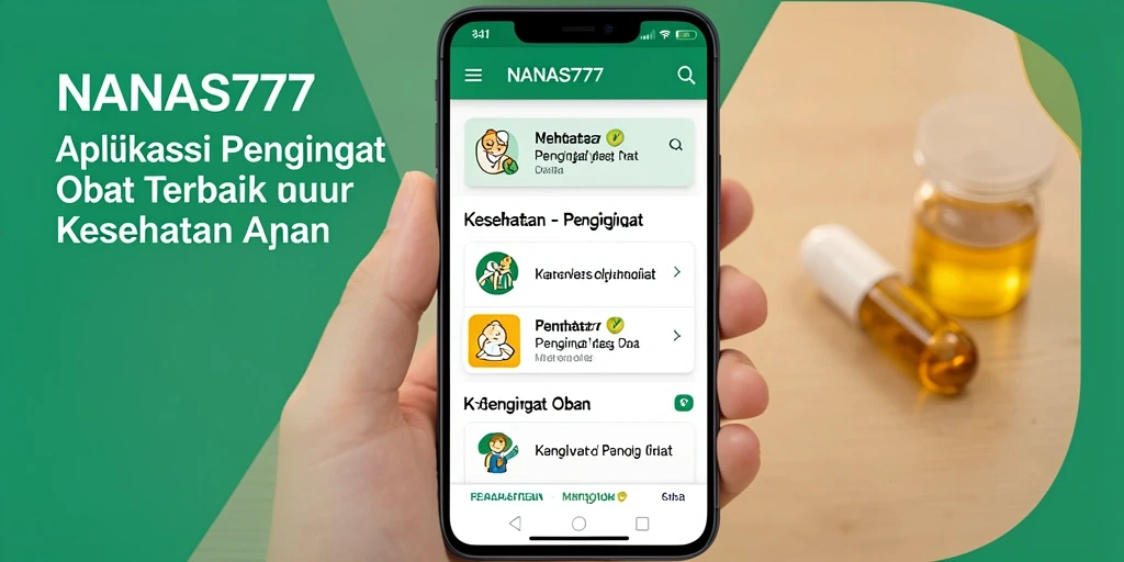 Screenshot utama NANAS777 menunjukkan antarmuka Pengingat Obat yang user-friendly.